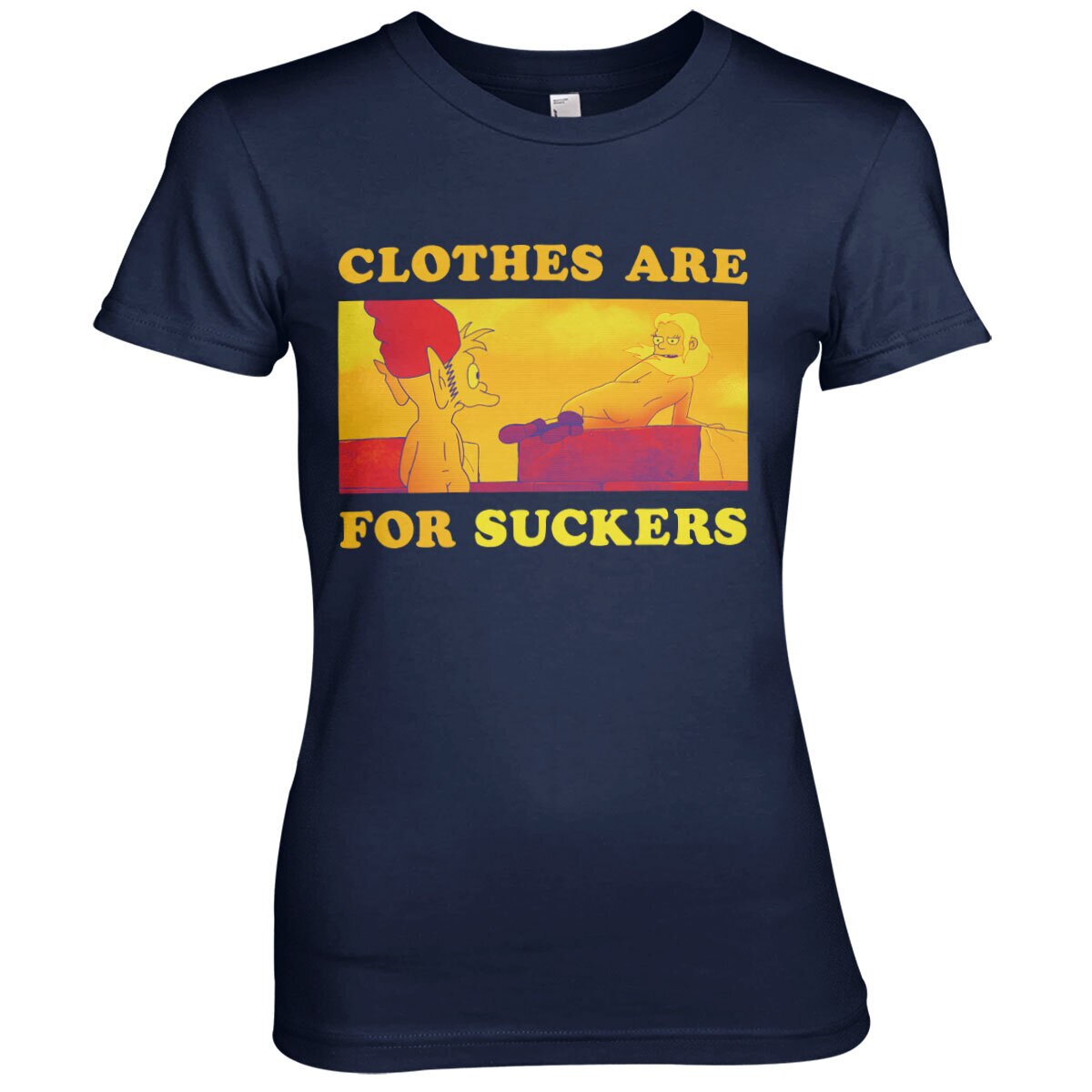 Clothes Are For Suckers Girly Tee