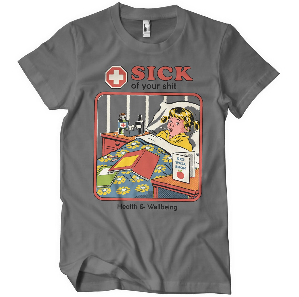 Sick Of Your Shit T-Shirt