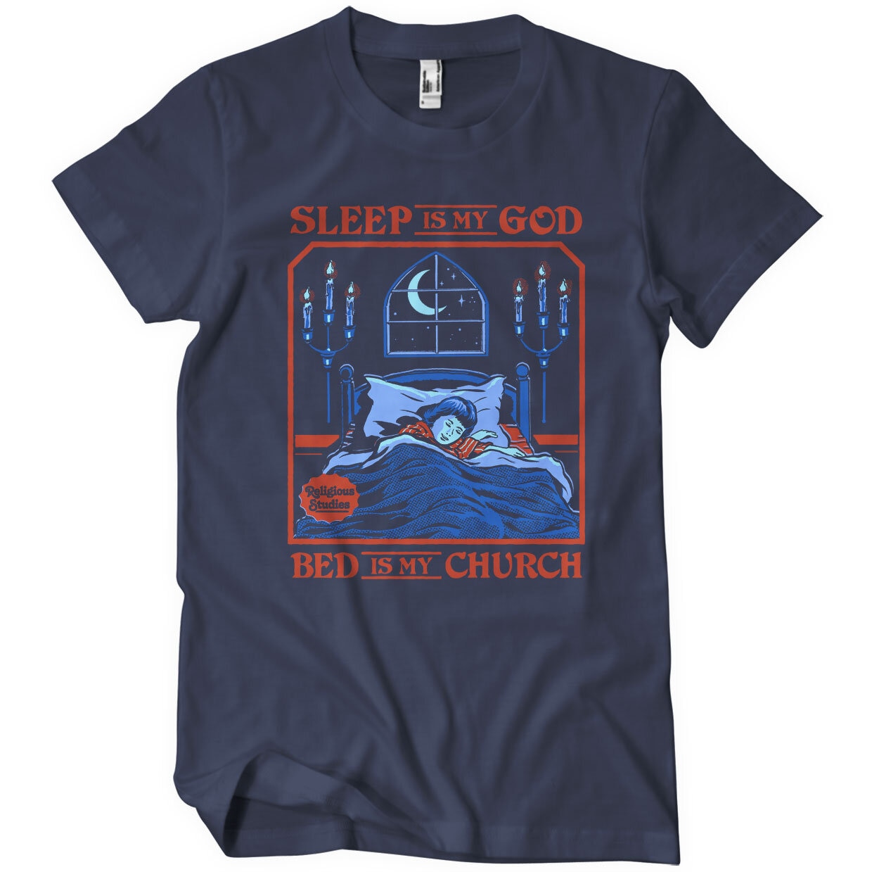 Sleep Is My God - Bed Is My Church T-Shirt
