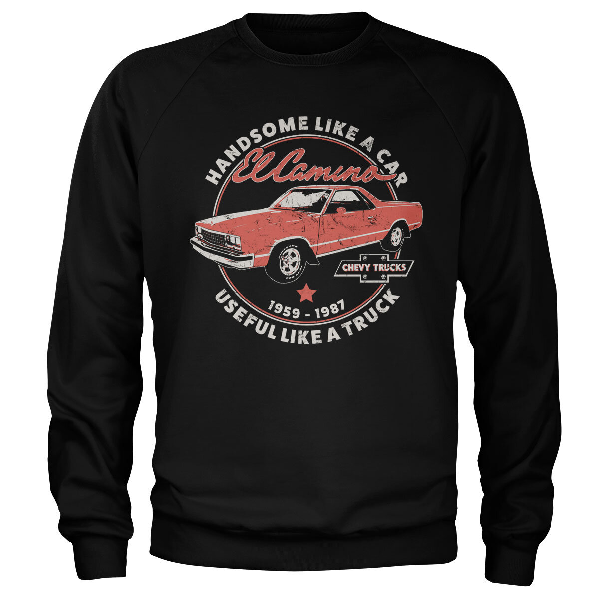 El Camino - Handsome Like A Car Sweatshirt