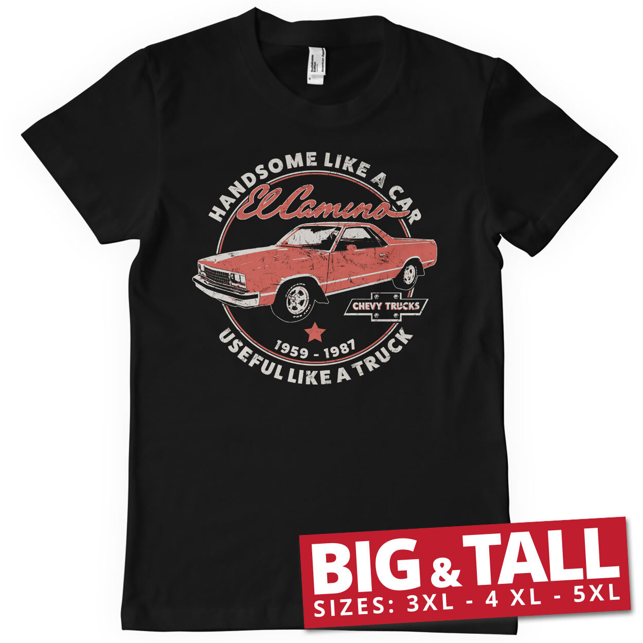El Camino - Handsome Like A Car Big & Tall T-Shirt
