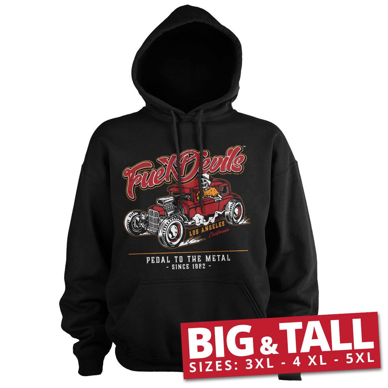 Fuel Devils - Pedal To The Metal Big & Tall Hoodie