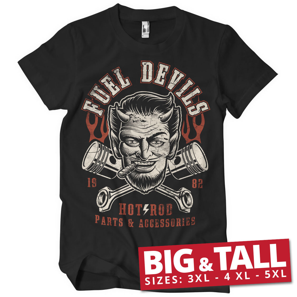 Fuel Devils Satans Pistons Big & Tall T-Shirt