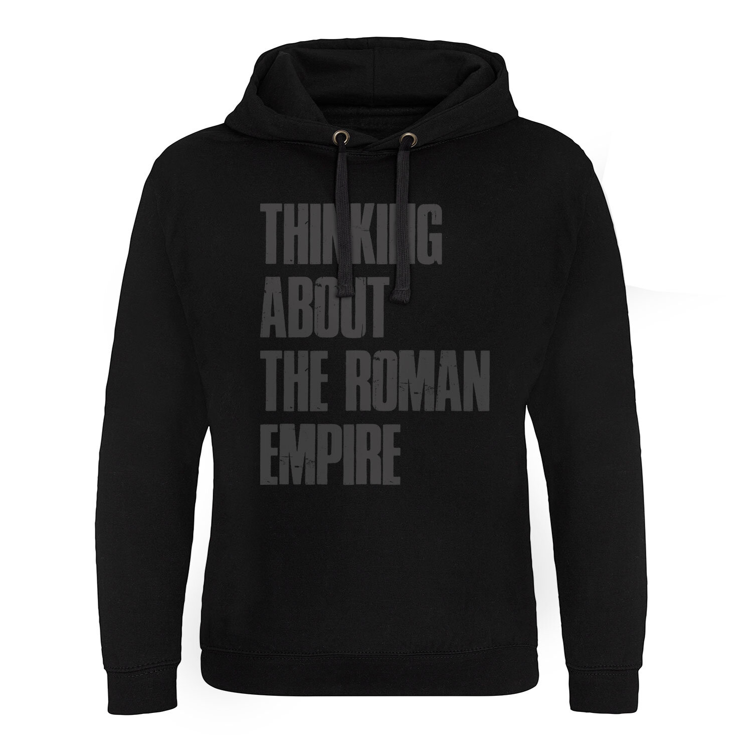 Thinking About The Roman Empire Epic Hoodie