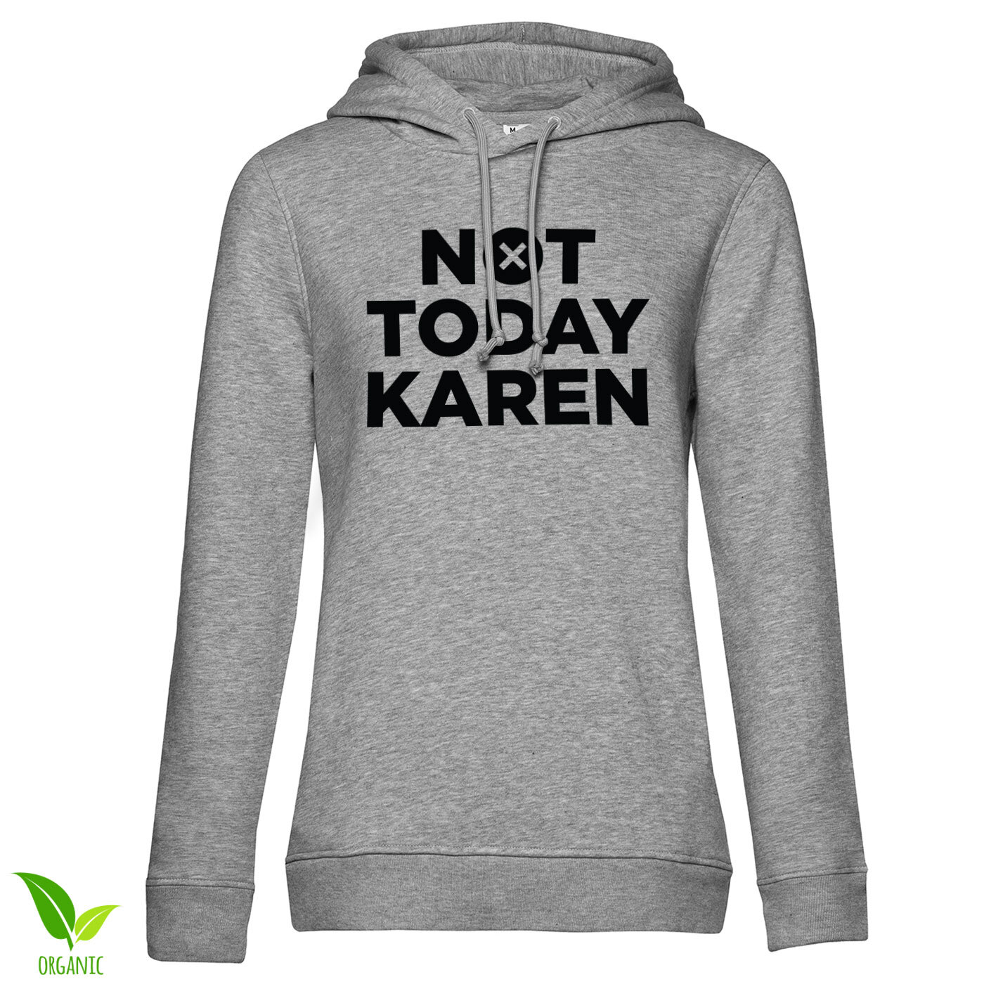 Not Today Karen Girls Hoodie