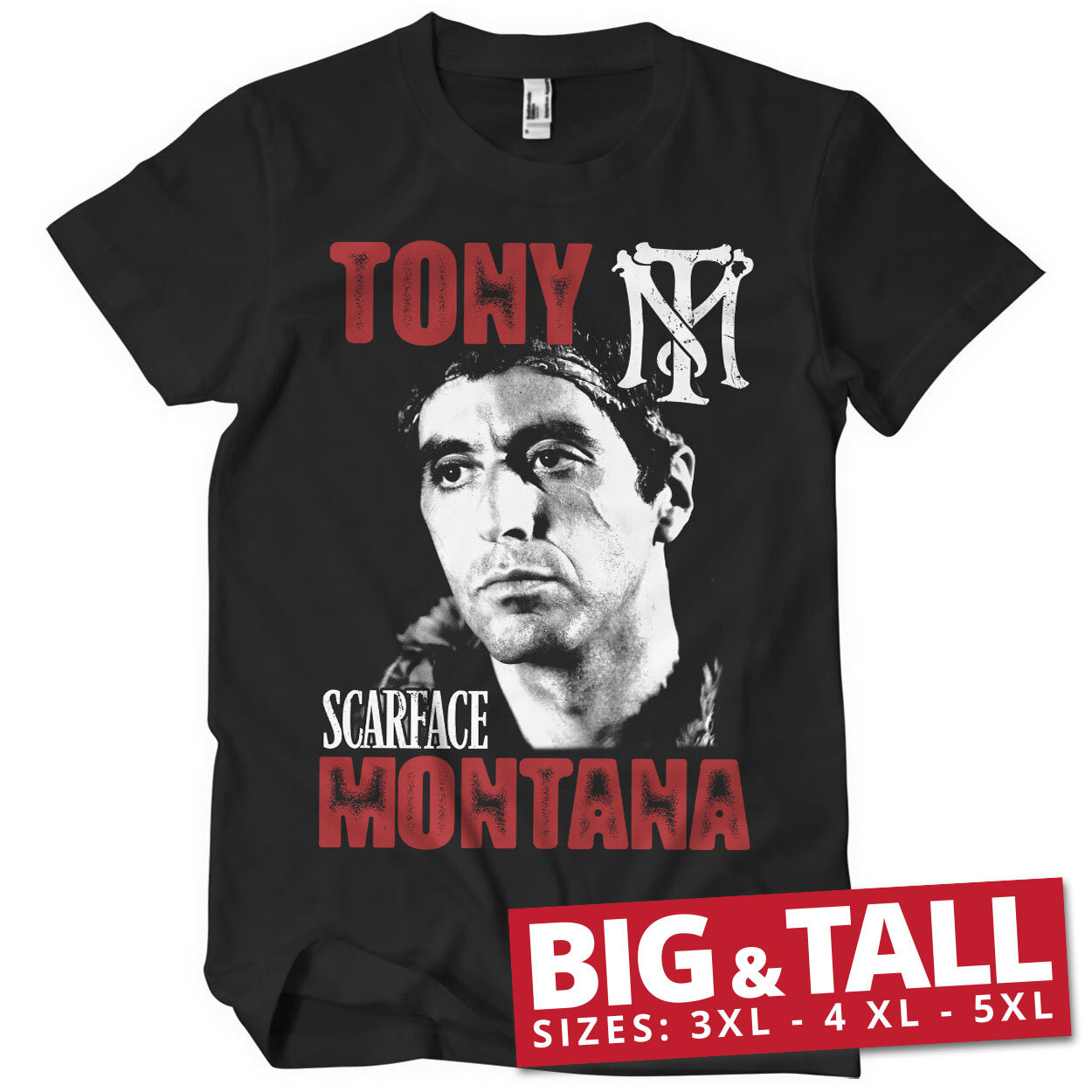 Tony Montana Big & Tall T-Shirt